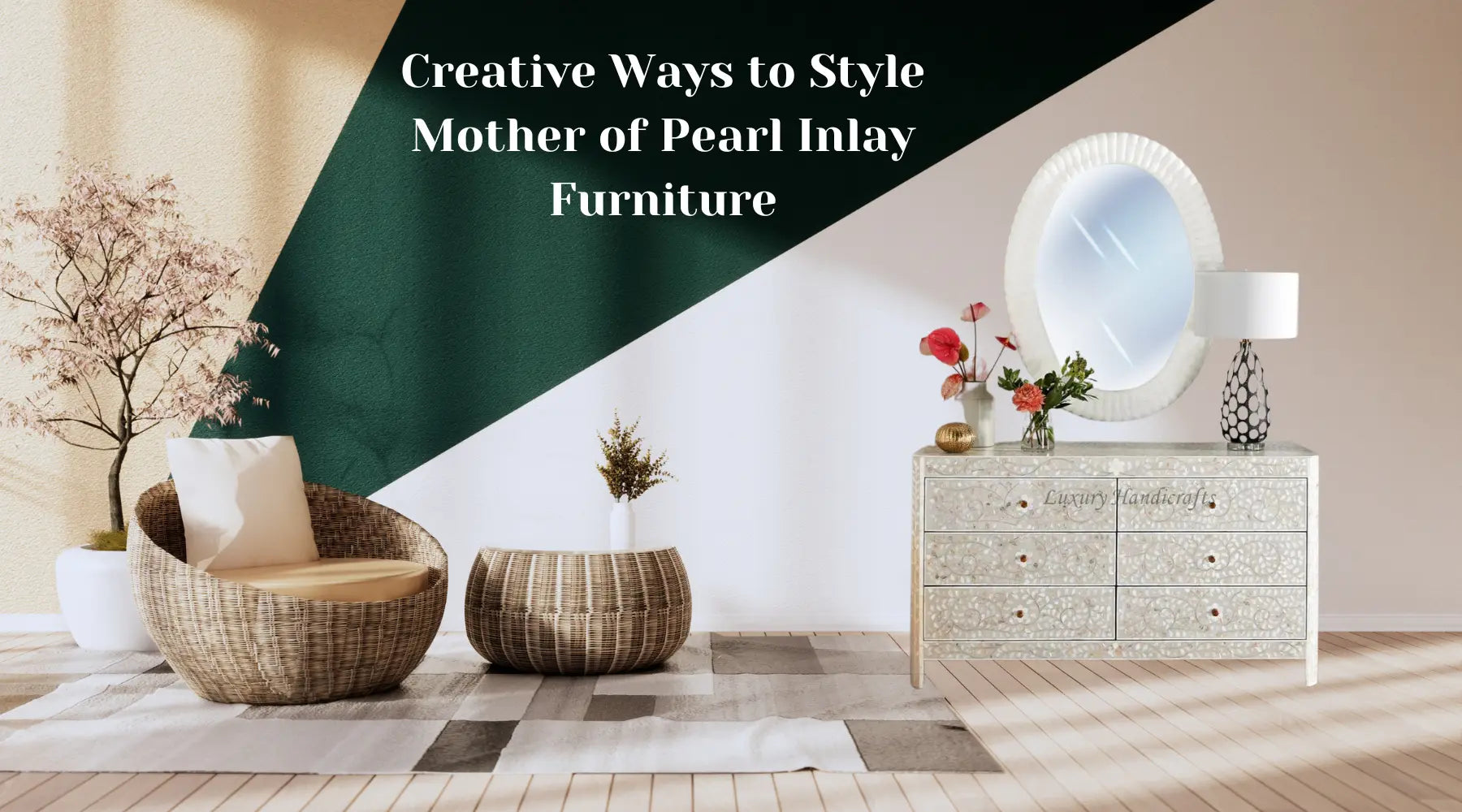 Transform Your Space: 5 Mother of Pearl Inlay Furniture Styling Ideas