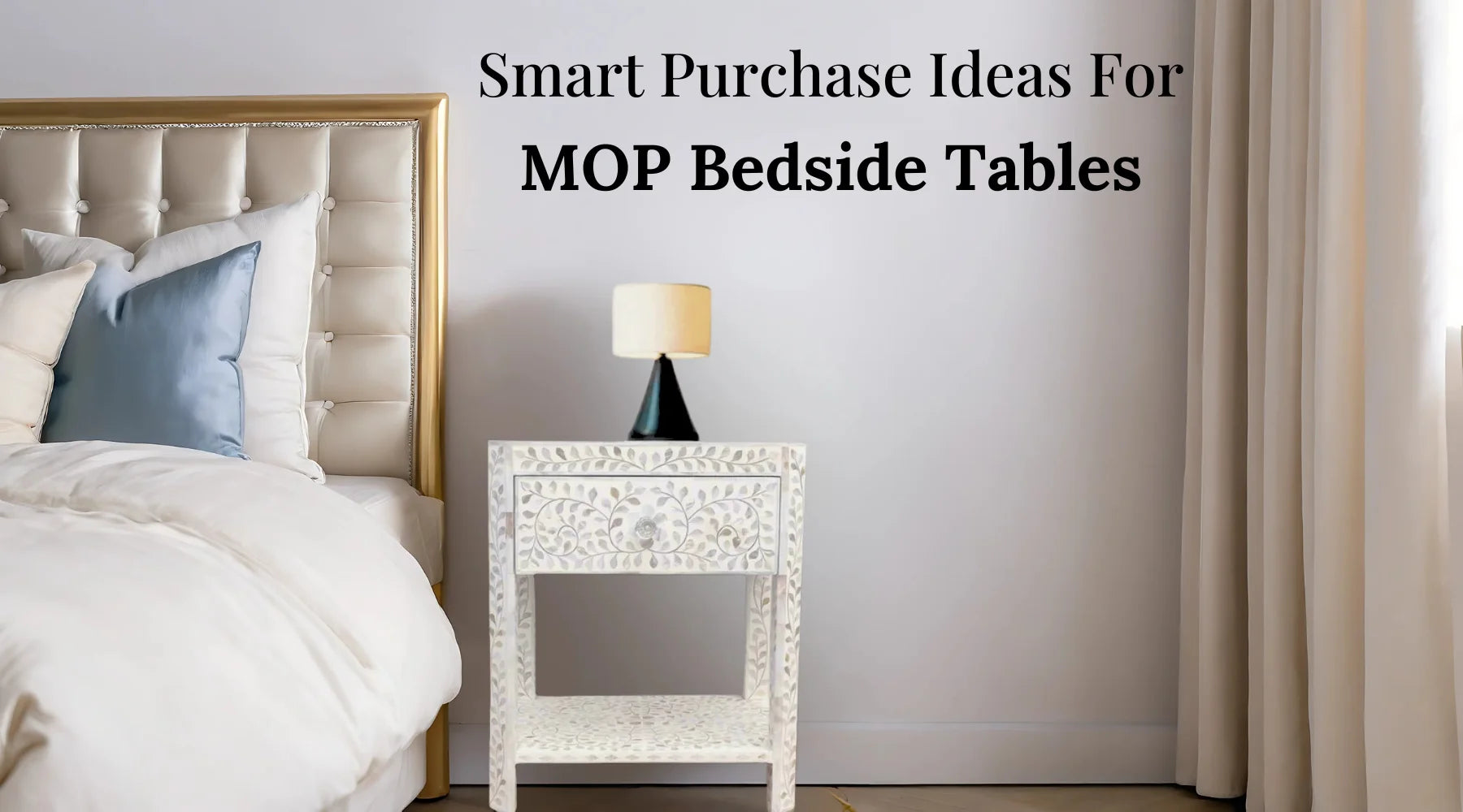 Mother Of Pearl Inlay Bedside Tables Buying Guide: Be A Smart Shopper