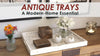 Antique trays