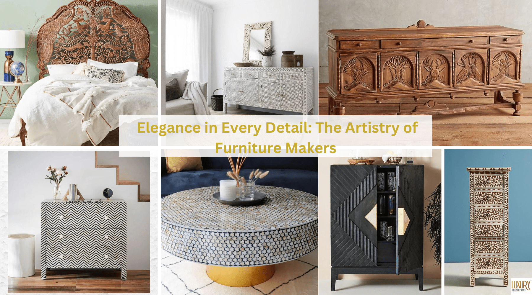 Elegance in Every Detail: The Artistry of Furniture Makers – Luxury ...