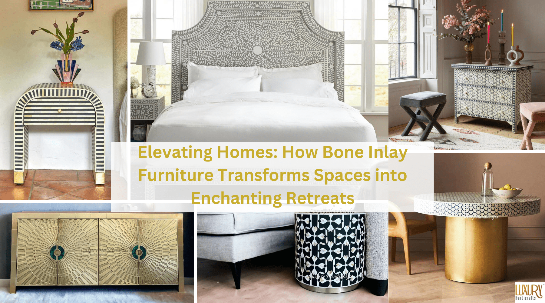 Elevating Homes: How Bone Inlay Furniture Transforms Spaces into Encha ...