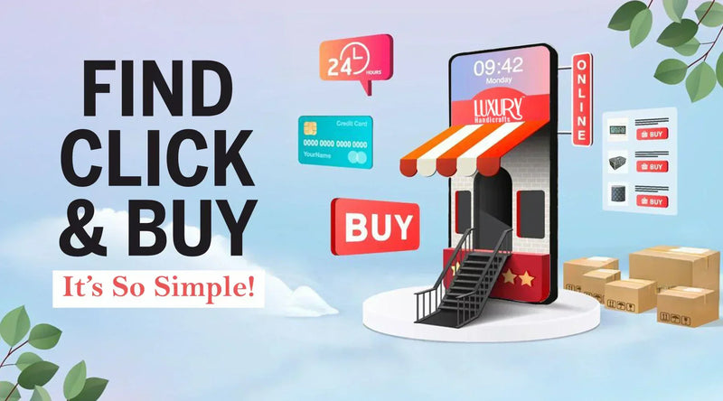 The Smart Guide to Shopping from Luxury Handicraft Store