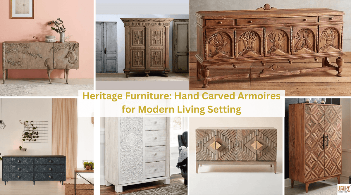 Heritage Furniture Hand Carved Armoires for Modern Living Setting