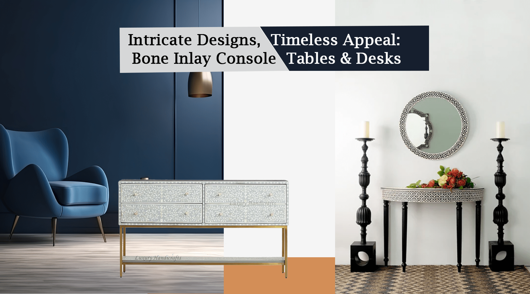 Intricate Designs, Timeless Appeal: Bone Inlay Console Tables & Desks ...