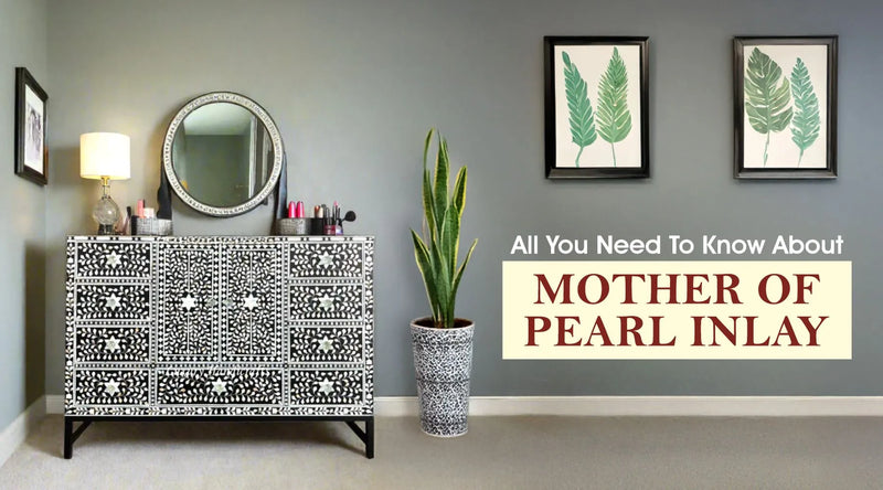 7 Things To Know About Mother Of Pearl Inlay