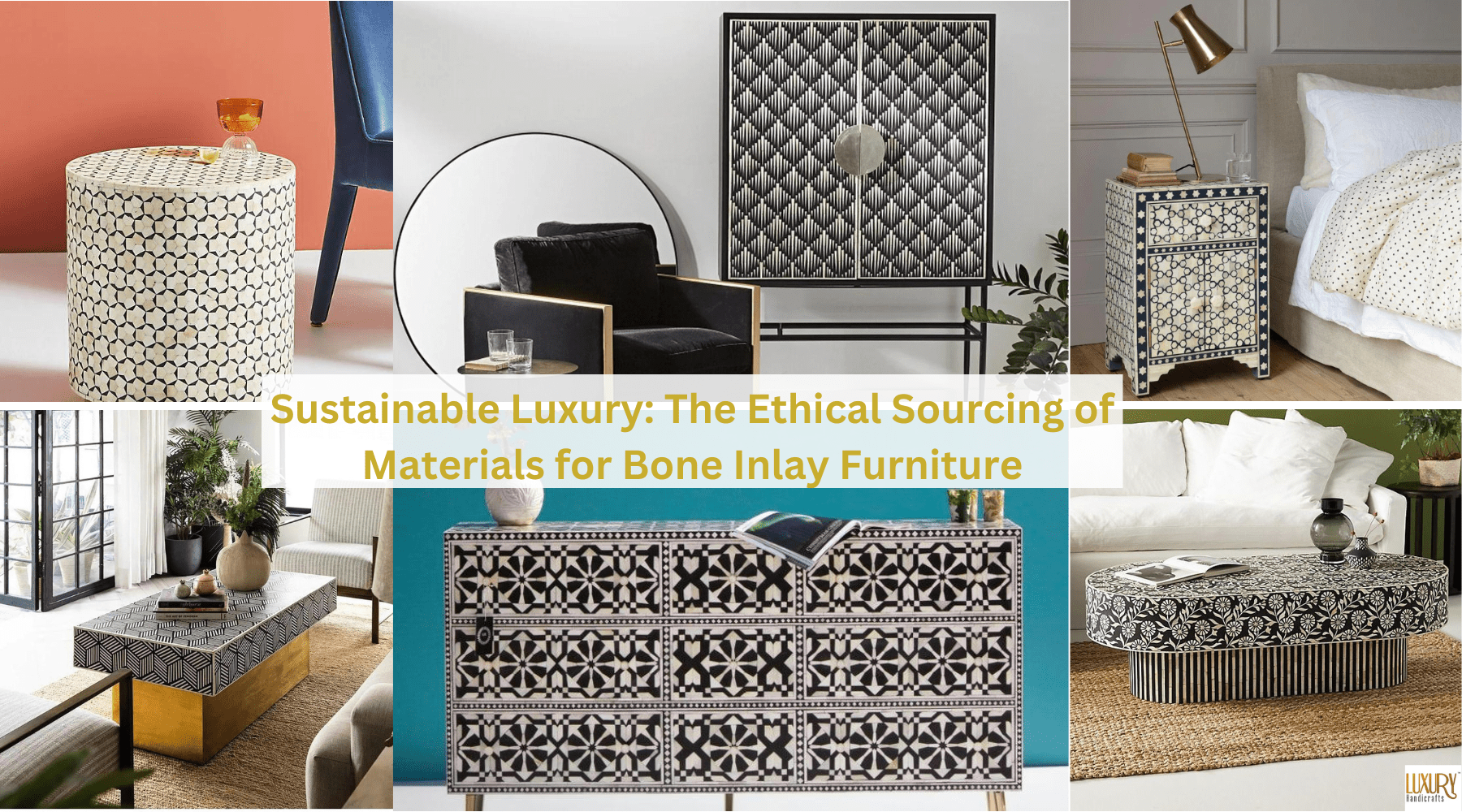 Sustainable Luxury The Ethical Sourcing of Materials for Bone Inlay F
