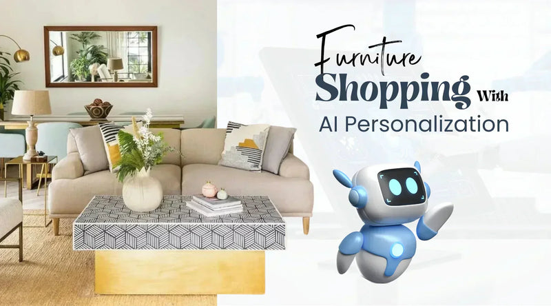 Smart Online Furniture Shopping Guide: AI-Powered Personalization Tips To Buy Luxury Furniture Online