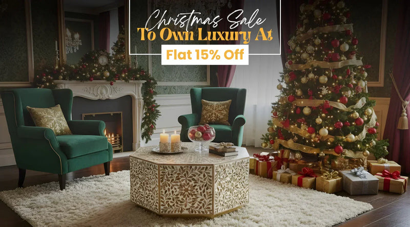 Luxury Handicraft Christmas Sale 2025: Premium Handcrafted Furniture Now on Offer!