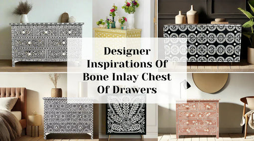 Designer Inspirations of Bone Inlay Chest Od Drawers