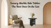 Luxury Marble Side Tables: A Feather In One’s Cap