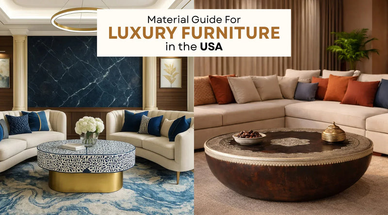 Best Materials For Luxury Furniture In The USA