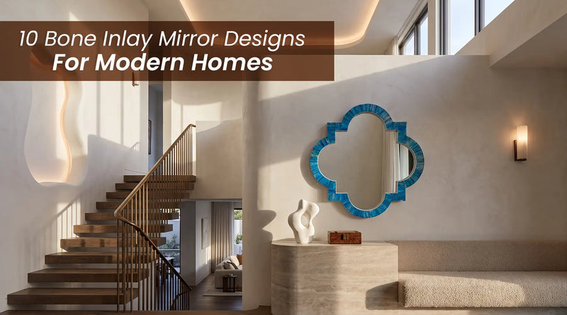 10 Pinterest-Inspired Bone Inlay Mirror Design Ideas