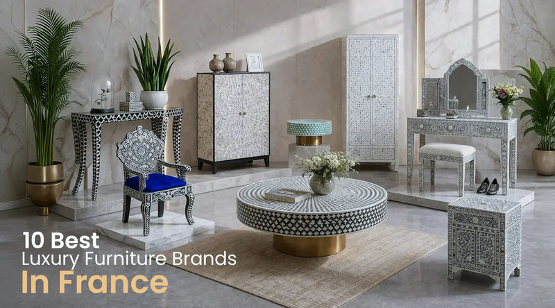 Top 10 Luxury Furniture Brands in France