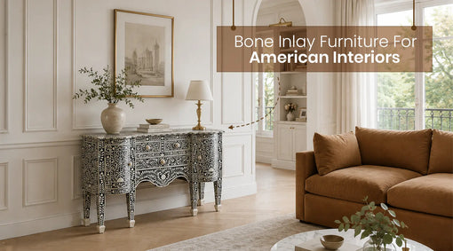 Bone Inlay Furniture For USA Homes